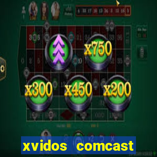 xvidos comcast xfinity customer service